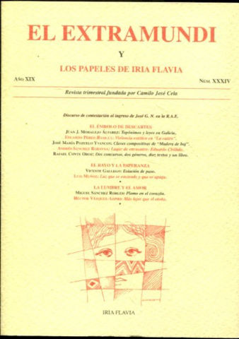 EL EXTRAMUNDI Y LOS PAPELES DE IRIA FLAVIA. NUM. XXXIV.REVISTA TRIMESTRAL FUNDADA Y DIRIGIDA POR CAMILO JOSE CELA.