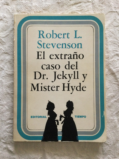 El extraño caso del Dr. Jekyll y Mister Hyde