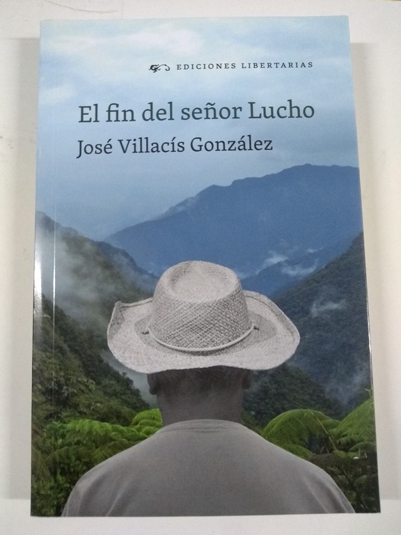 El fin del señor Lucho