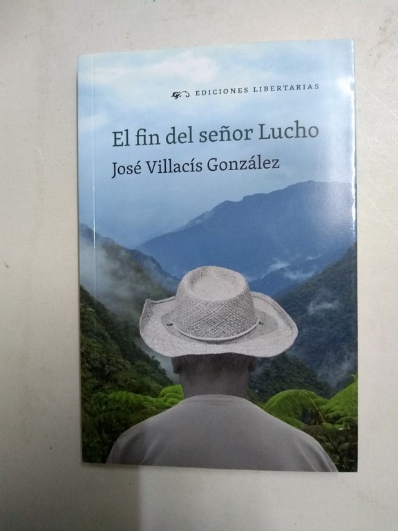 El fin del señor Lucho