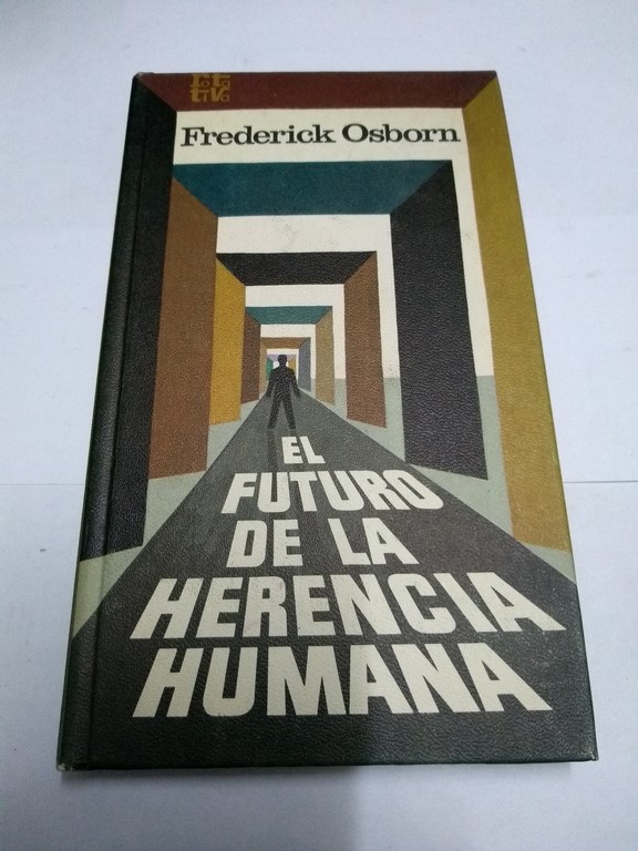 El futuro de la herencia humana