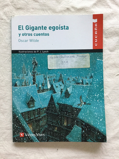 El gigante egoista y otros cuentos