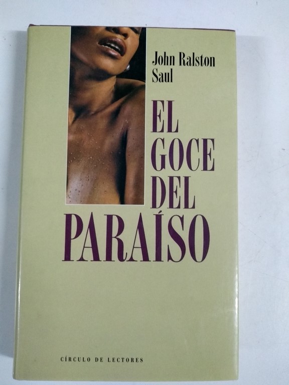 El goce del paraíso