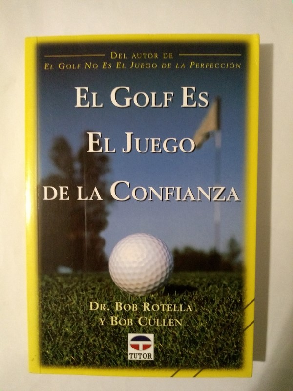 El golf es un juego de la confianza