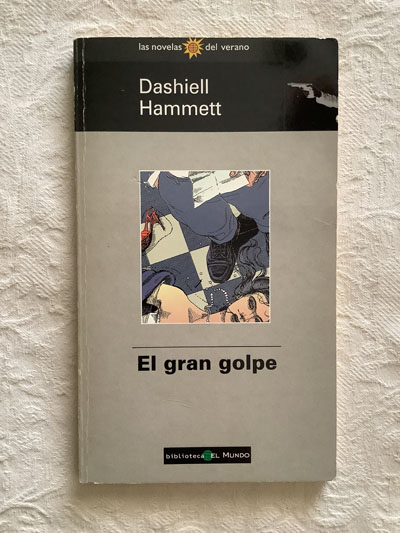 El gran golpe