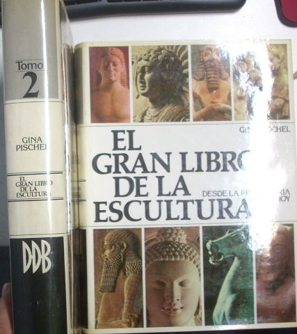 EL GRAN LIBRO DE LA ESCULTURA DESDE LA PREHISTORIA HASTA HOY.