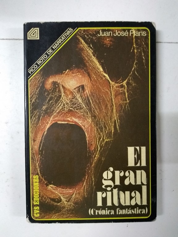 El gran ritual (Crónica fantástica)