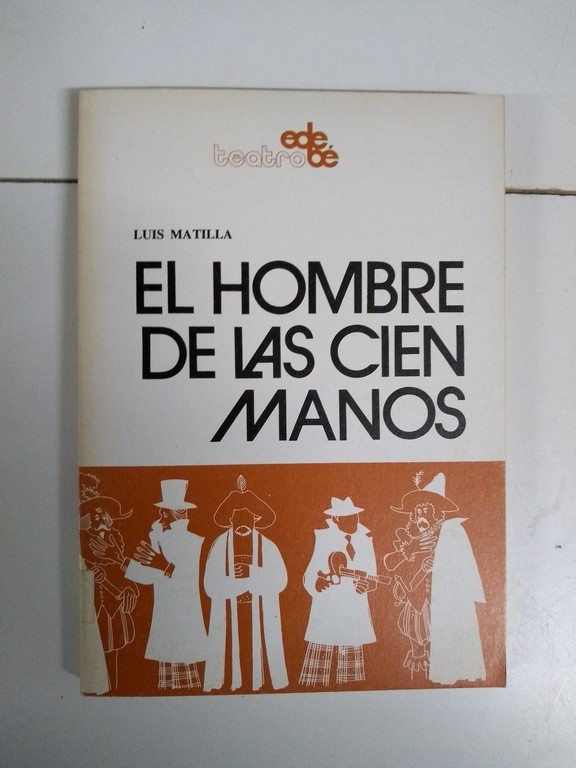 El hombre de las cien manos