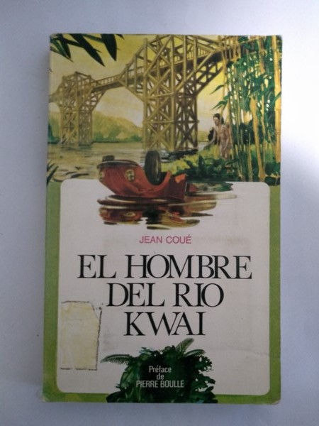 El hombre del rio Kwai