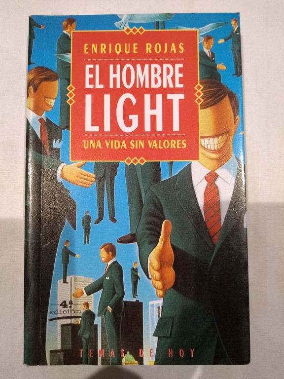 El hombre light