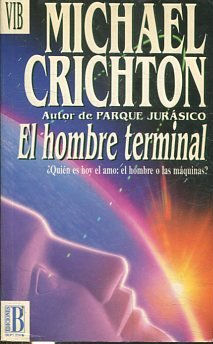 EL HOMBRE TERMINAL.