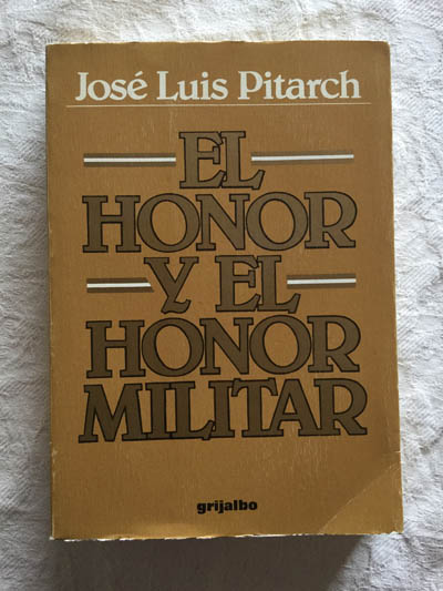 El honor y el honor militar