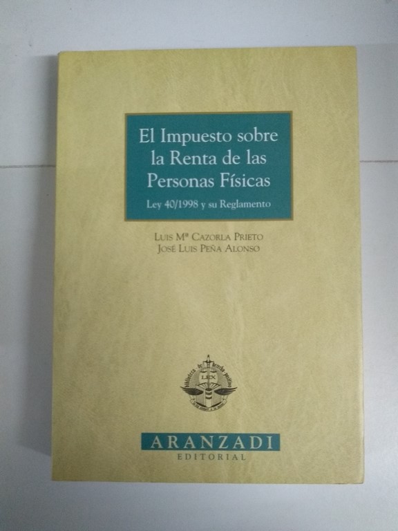 El Impuesto sobre la Renta de las Personas Físicas