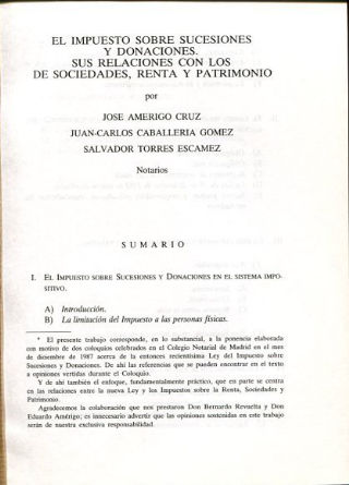 EL IMPUESTO SOBRE SUCESIONES Y DONACIONES. SUS RELACIONES CON LOS DE SOCIEDADES, RENTA Y PATRIMONIO.