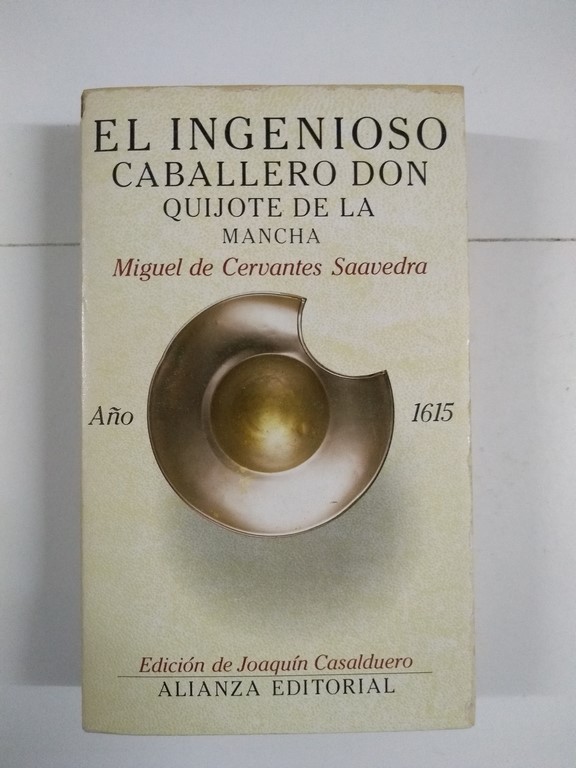 El ingenioso caballero Don Quijote de la Mancha