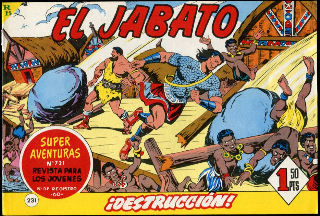 EL JABATO Nº. 231: ¡DESTRUCCION!