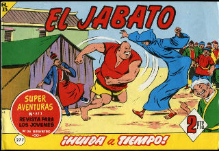 EL JABATO Nº. 277: ¡HUIDA AL TIEMPO!