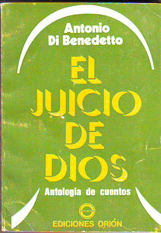 EL JUICIO DE DIOS (ANTOLOGIA DE CUENTOS).