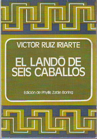 EL LANDO DE SEIS CABALLOS.