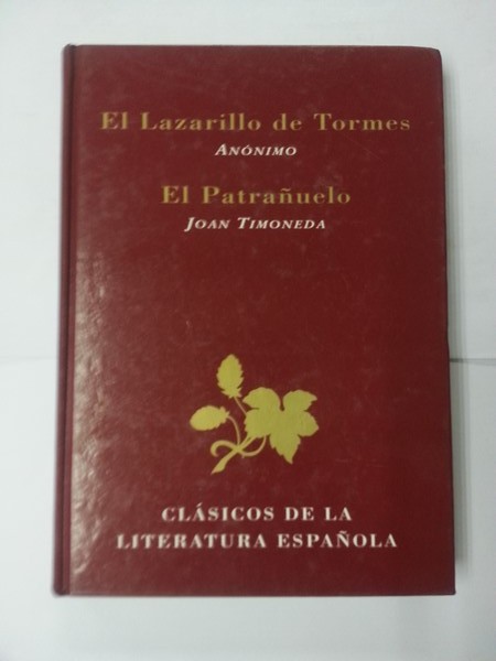 El Lazarillo de Tormes. El Patrañuelo