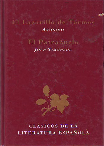 EL LAZARILLO DE TORMES/EL PATRAÑUELO.