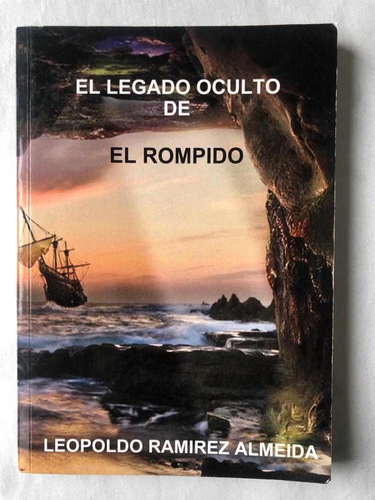 El legado oculto de el rompido