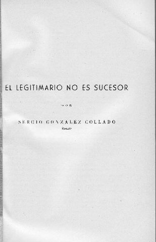 EL LEGITIMARIO NO ES SUCESOR.