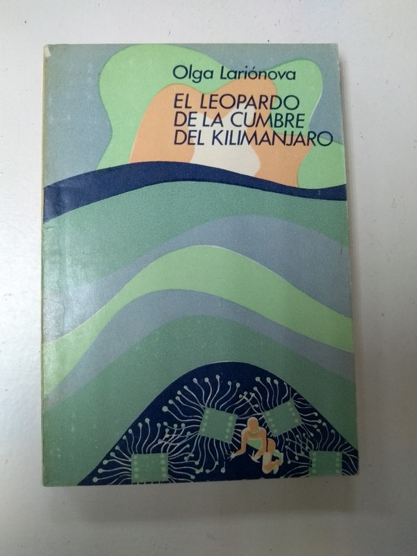 El leopardo de la cumbre del kilimanjaro
