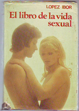 EL LIBRO DE LA VIDA SEXUAL.