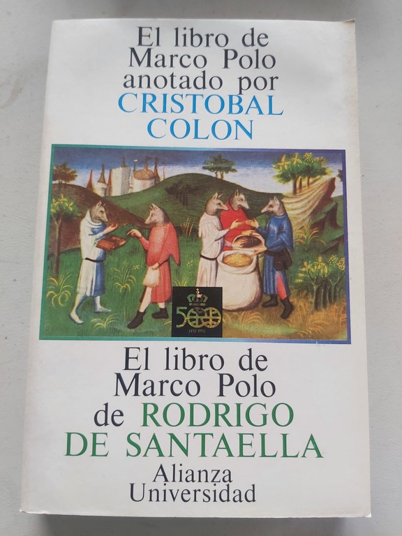 El libro de Marco Polo anotado por Cristóbal Colón