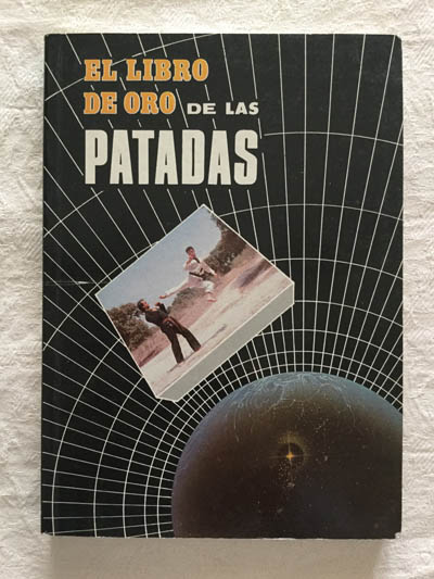 El libro de oro de las patadas