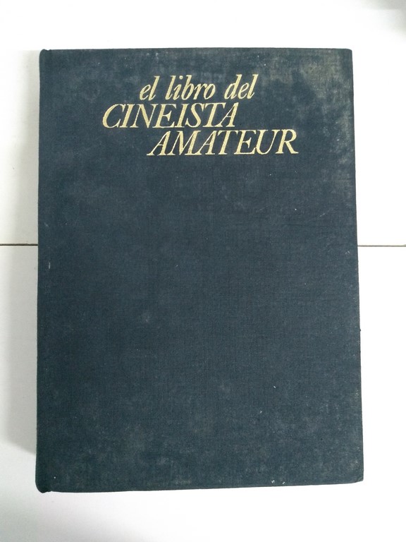 El libro del cineasta amateur