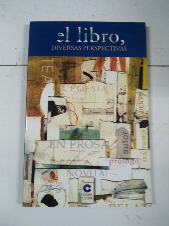 El libro, diversas perspectivas