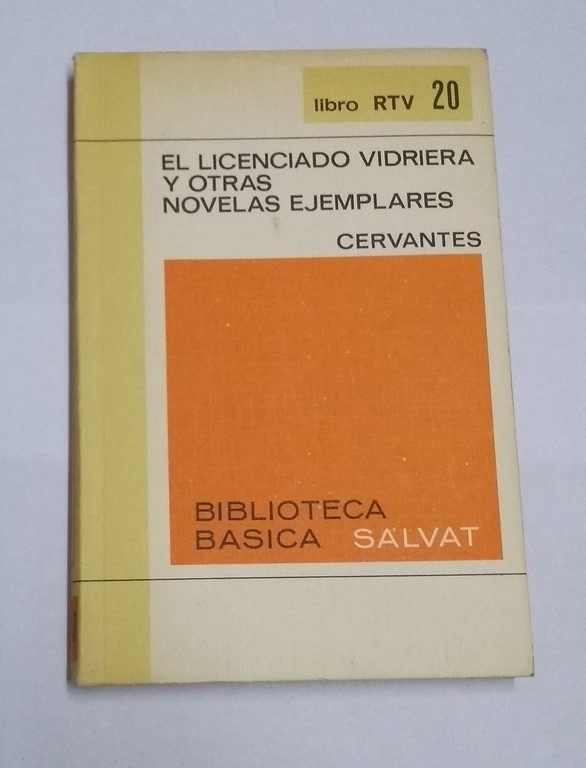 El licenciado Vidriera y otras novelas ejemplares