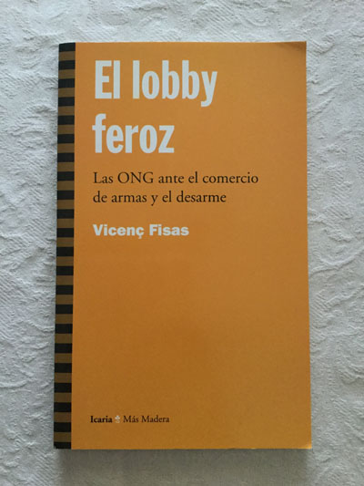 El lobby feroz