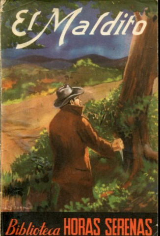 EL MALDITO. NOVELA HISTORICA.