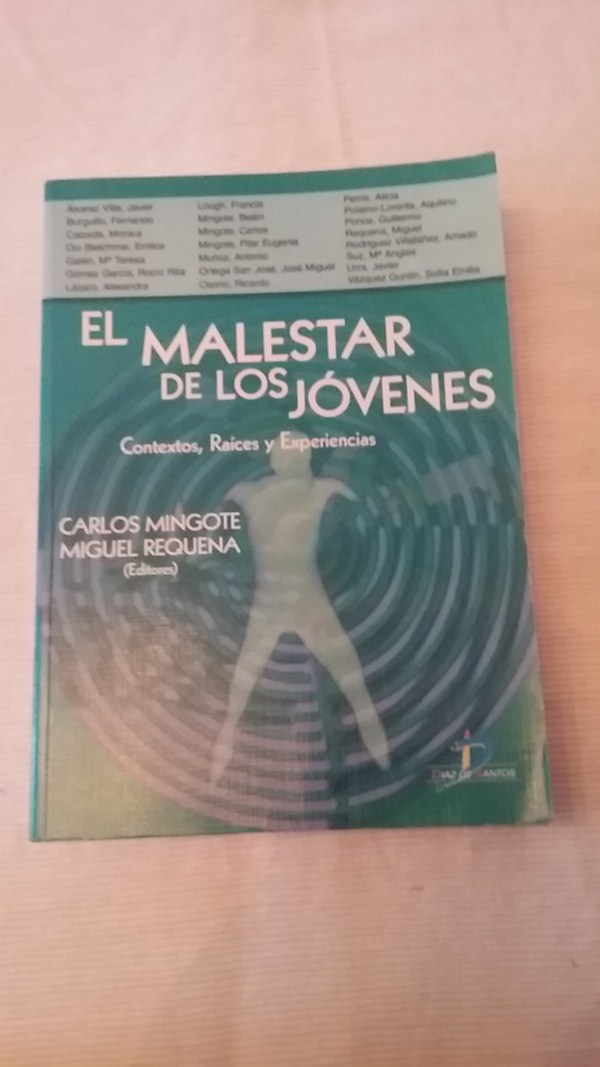 EL MALESTAR DE LOS JÓVENES. Contextos, Raíces y experiencias