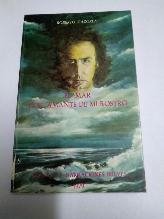 El mar es el amante de mi rostro