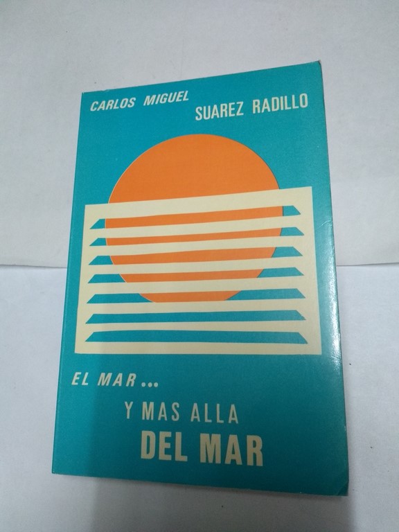 El mar y más allá del mar