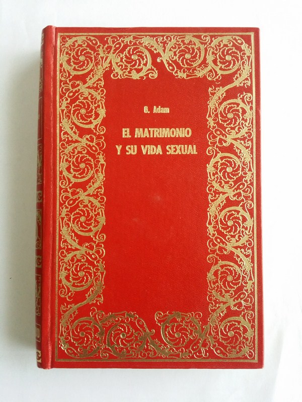 El matrimonio y su vida sexual