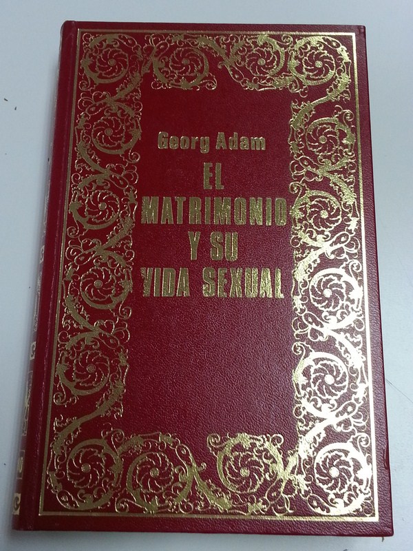 El Matrimonio y su vida sexual