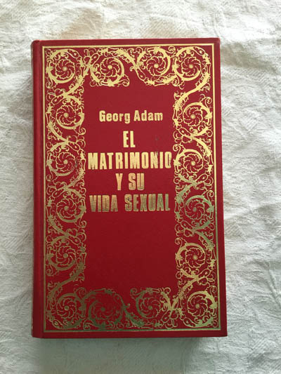 El matrimonio y su vida sexual