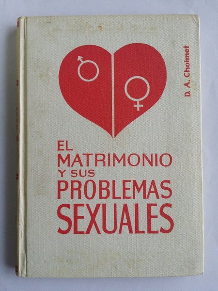 El matrimonio y sus problemas sexuales
