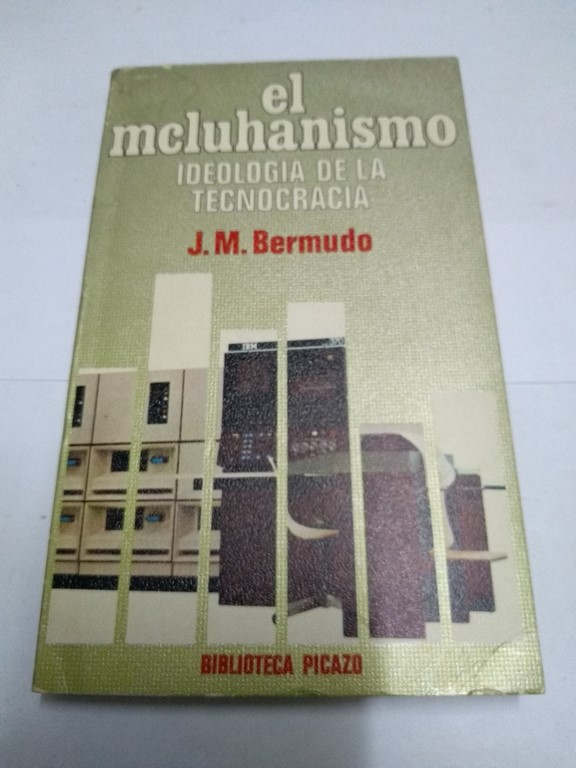 El Mcluhanismo