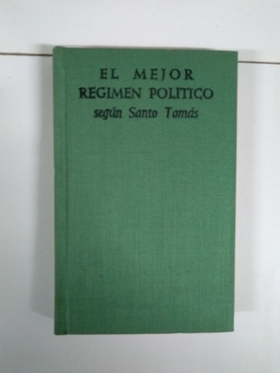 El mejor régimen político según Santo Tomás