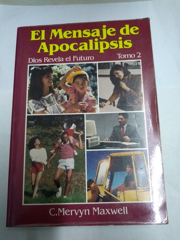 El mensaje de Apocalipsis, 2