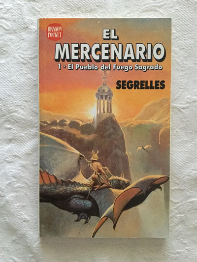 El mercenario. 1- El Pueblo del Fuego Sagrado