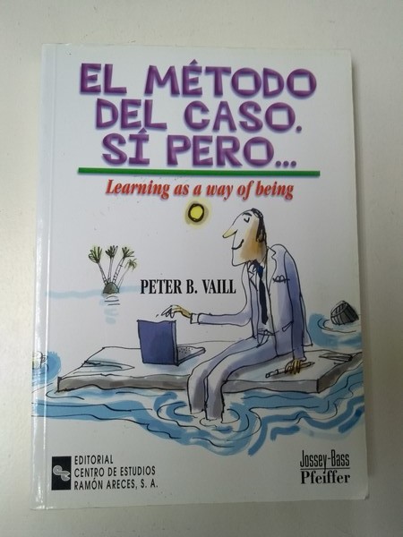 El metodo del caso. Si pero …