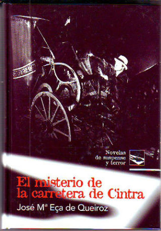 EL MISTERIO DE LA CARRETERA DE CINTRA.