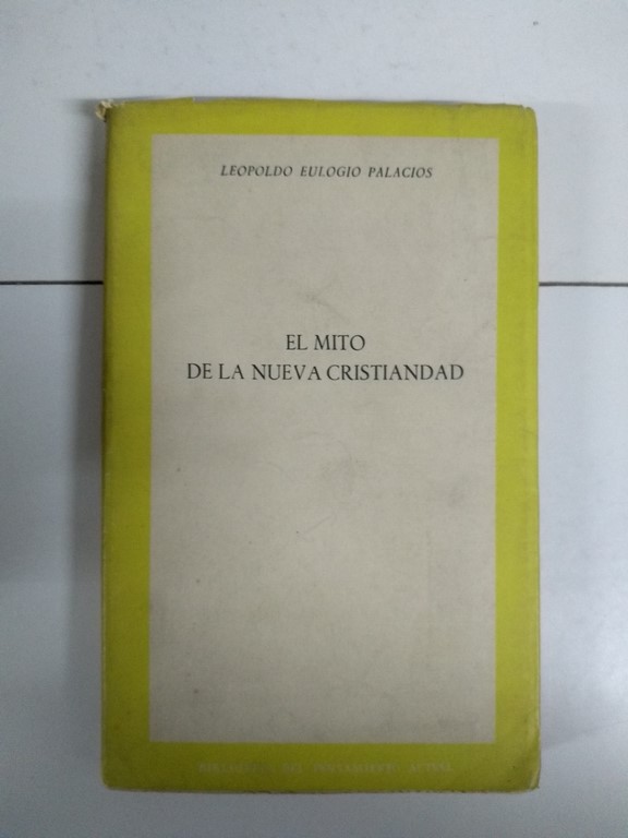 El mito de la nueva cristiandad